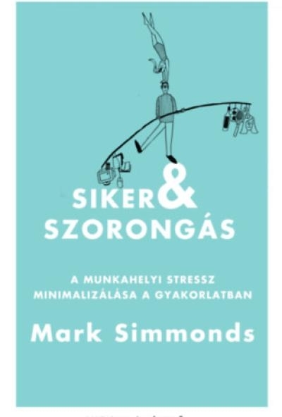 Siker és szorongás