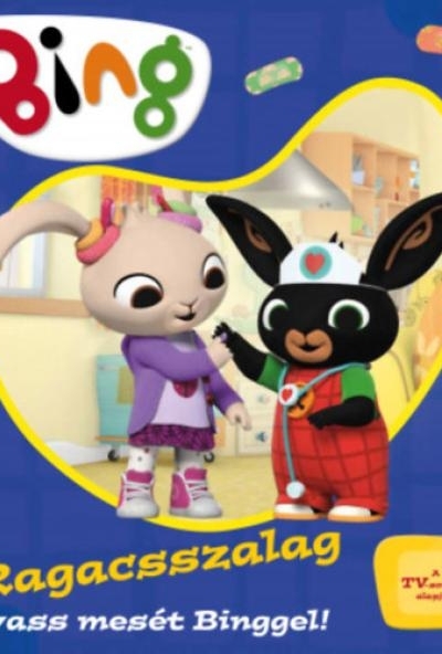 Bing - Ragacsszalag