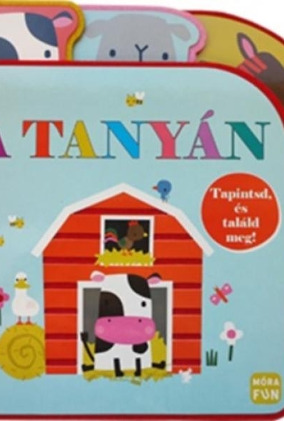 Tapintsd és találd meg! - A tanyán