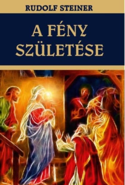 A fény születése