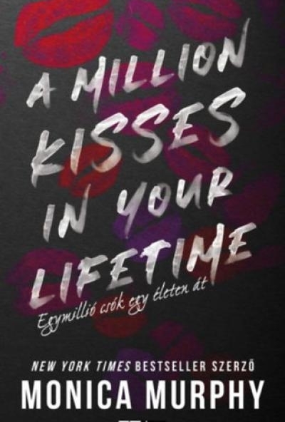 A Million Kisses in Your Lifetime