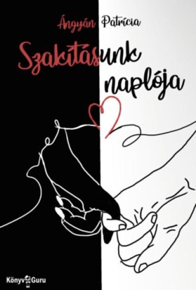 Szakításunk naplója