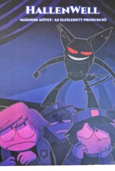 HallenWell második kötet - Az elfeledett produkció