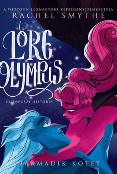 Lore Olympus - Olümposzi história 3.