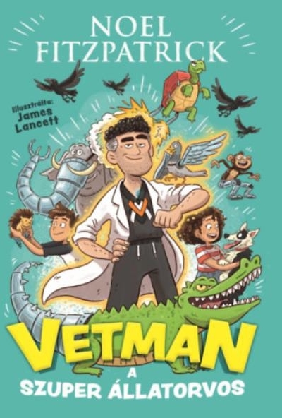 Vetman - A szuper állatorvos