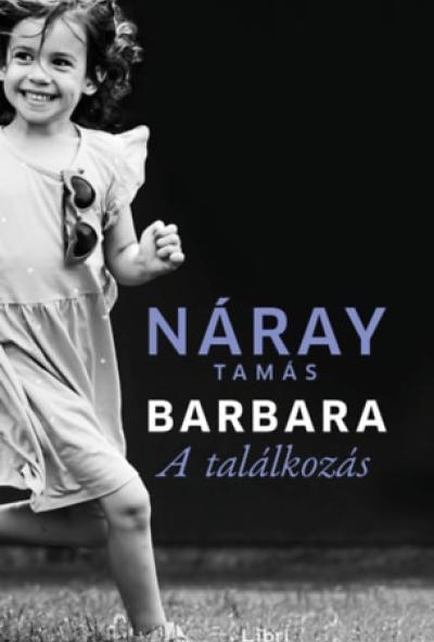 Barbara - A találkozás (2. kötet)