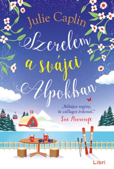 Szerelem a svájci Alpokban