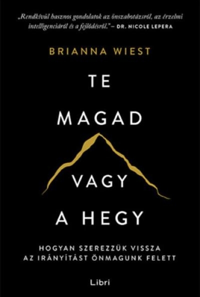 Te magad vagy a hegy