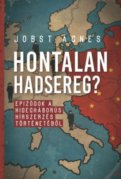 Hontalan hadsereg?