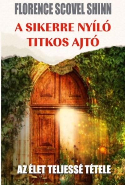 A sikerre nyíló titkos ajtó