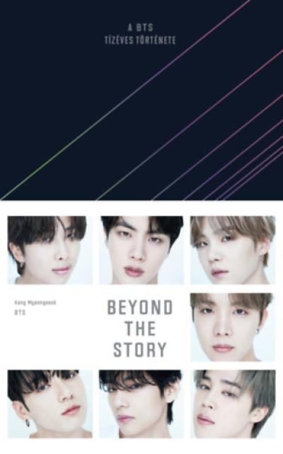 Beyond The Story - A BTS tízéves története