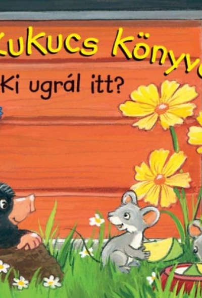 Kukucs Könyvek - Ki ugrál itt?