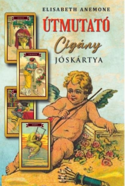 Útmutató cigány jóskártya