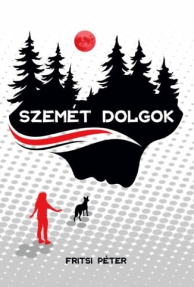 Szemét dolgok