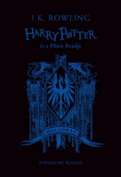 Harry Potter és a Főnix Rendje - Hollóhátas kiadás