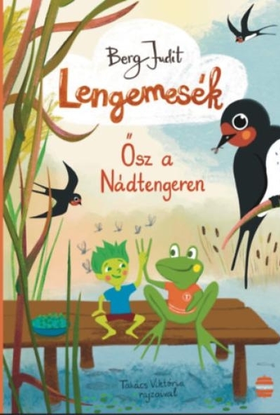 Lengemesék 3. - Ősz a Nádtengeren