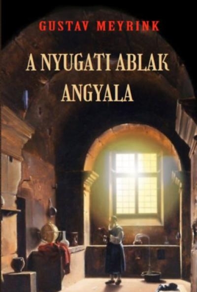 A nyugati ablak angyala