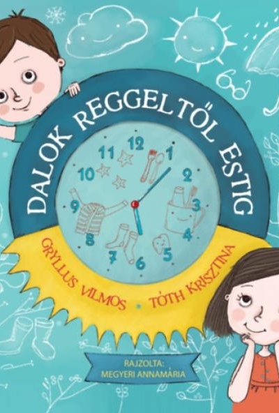 Dalok reggeltől estig