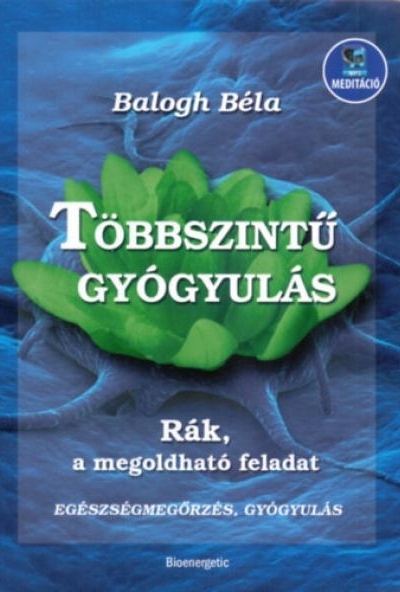 Többszintű gyógyulás
