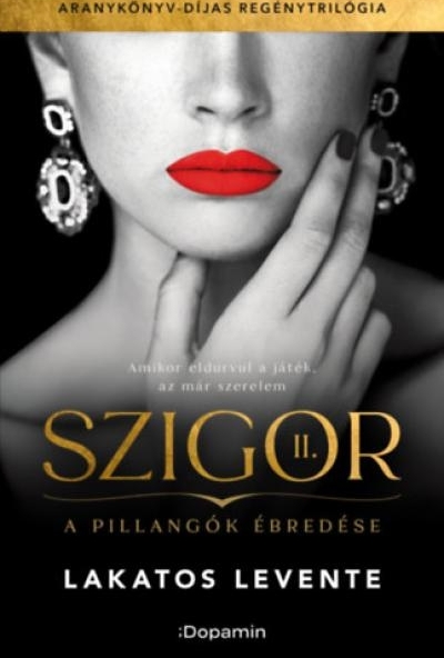 Szigor II. - A pillangók ébredése