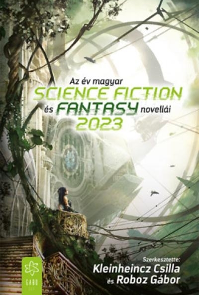 Az év magyar science fiction és fantasynovellái 2023