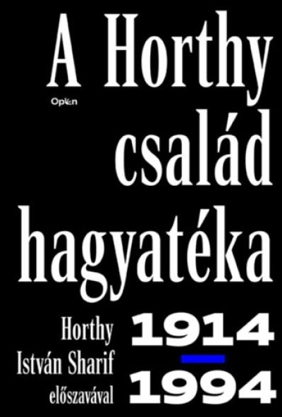 A Horthy család hagyatéka