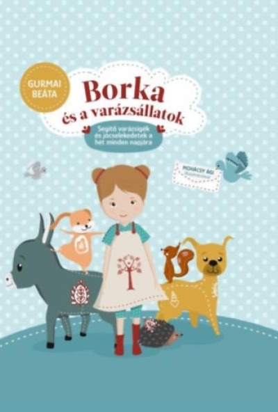 Borka és a varázsállatok
