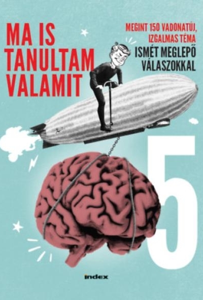 Ma is tanultam valamit 5.