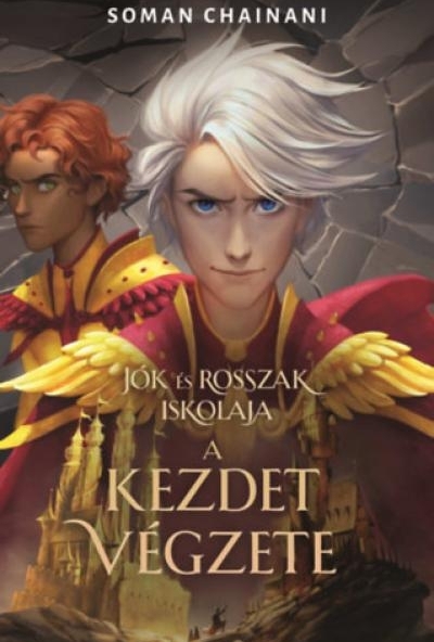 Jók és Rosszak Iskolája - A kezdet végzete