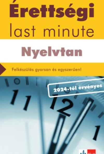 Érettségi Last minute - Nyelvtan