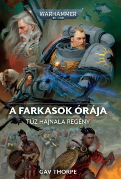 A Farkasok Órája