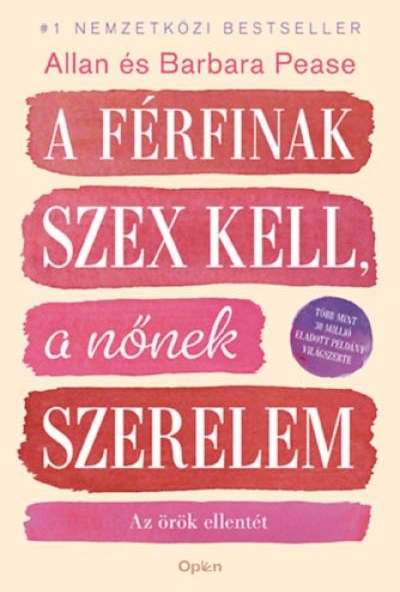 A férfinak szex kell, a nőnek szerelem
