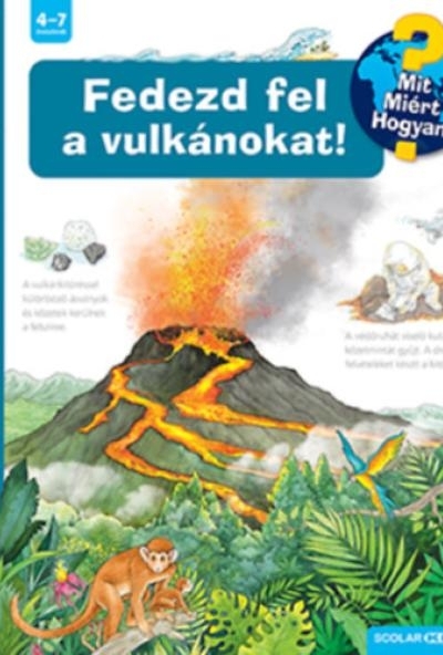 Fedezd fel a vulkánokat!