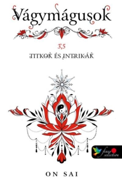 Vágymágusok 3,5 - Titkok és intrikák