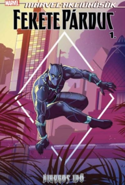 Marvel-akcióhősök: Fekete Párduc 1. - Viharos idő