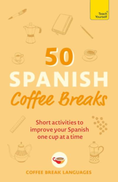 50 Spanish Coffee Breaks