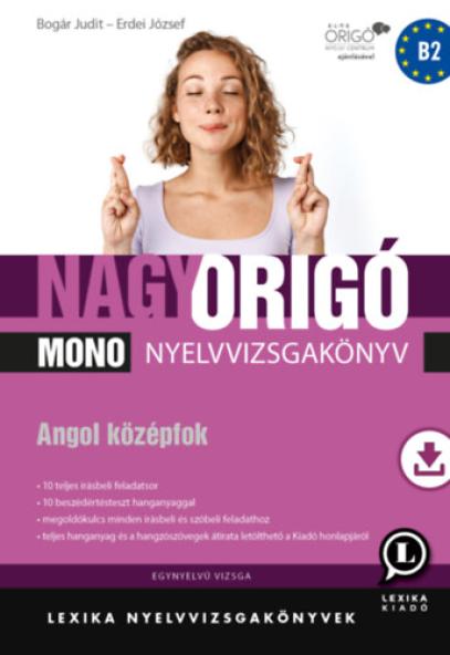 Nagy Origó MONO nyelvvizsgakönyv