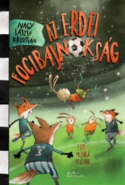 Az erdei focibajnokság