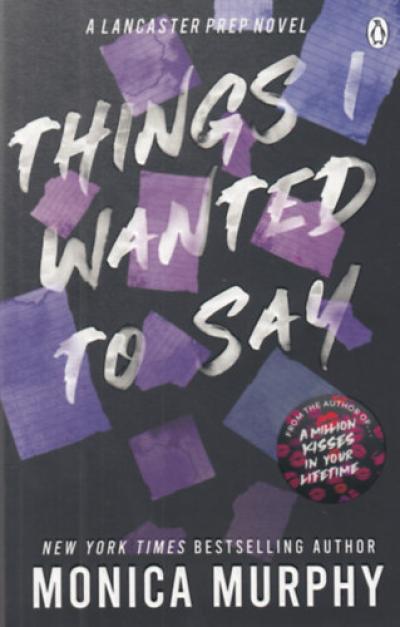 Things I Wanted to Say