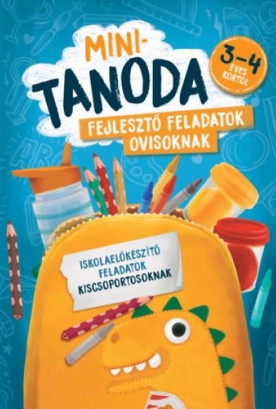 Minitanoda - Fejlesztő feladatok ovisoknak 3-4 éves kortól