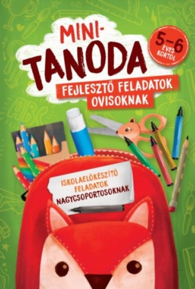 Minitanoda - Fejlesztő feladatok ovisoknak 5-6 éves kortól