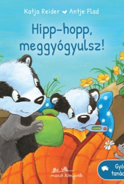Hipp-hopp, meggyógyulsz!