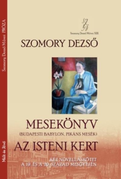 Mesekönyv (Budapesti Babylon, Pikáns mesék) - Az isteni kert