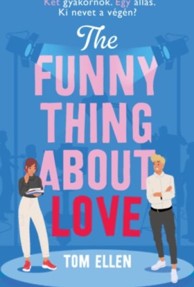 The Funny Thing About Love