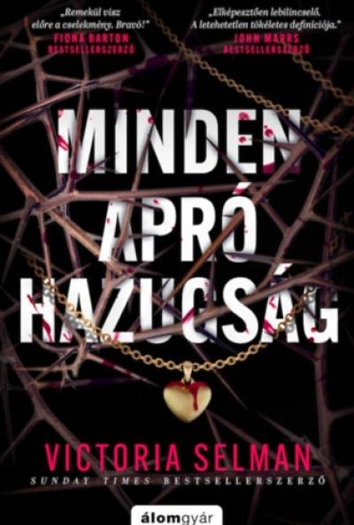 Minden apró hazugság