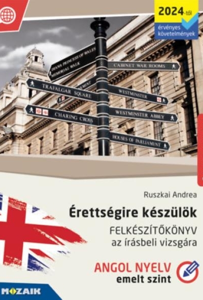 Érettségire készülök - Angol nyelv - Emelt szint