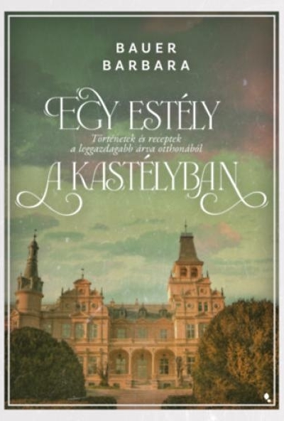 Egy estély a kastélyban