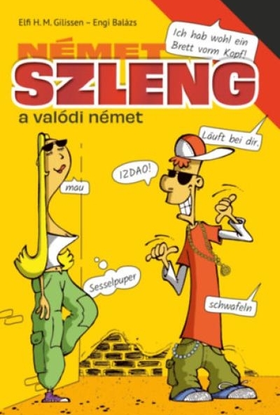 Német szleng - A valódi német