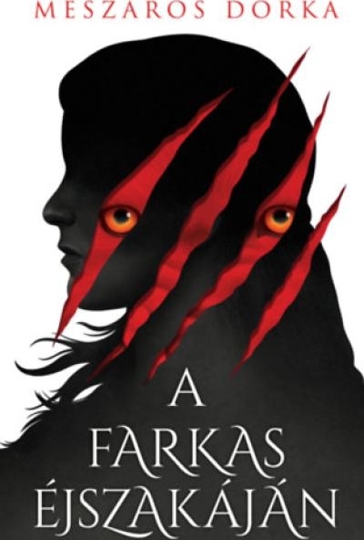 A farkas éjszakáján