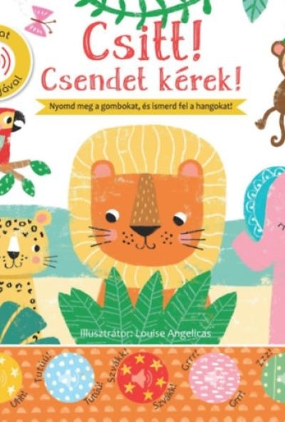 Csitt! Csendet kérek! - 5 állat hangjával